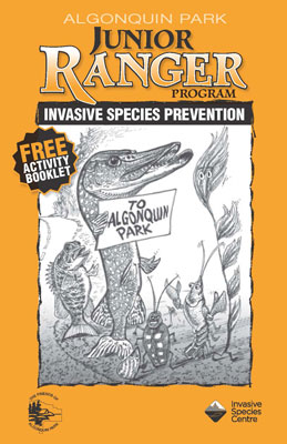 Algonquin Park Junior Ranger Activity Booklet - Invasive Species Prevention